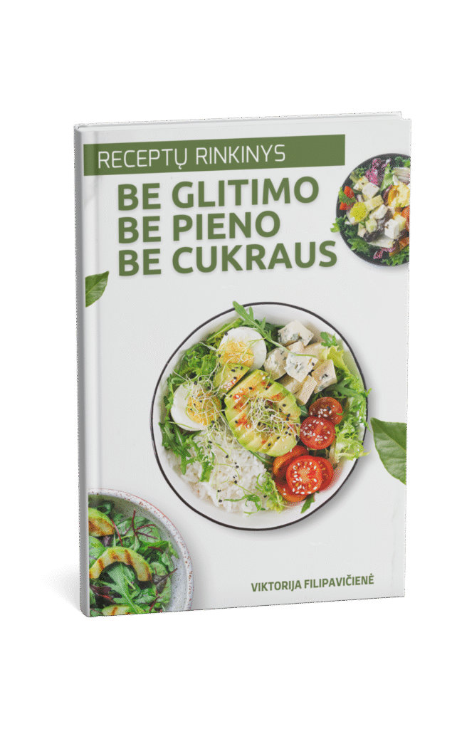 receptu rinkinys be glitimo pieno ir cukraus